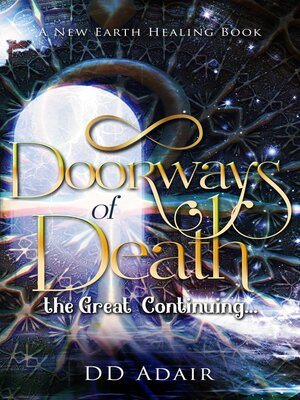 cover image of Doorways of Death; the Great Continuing...